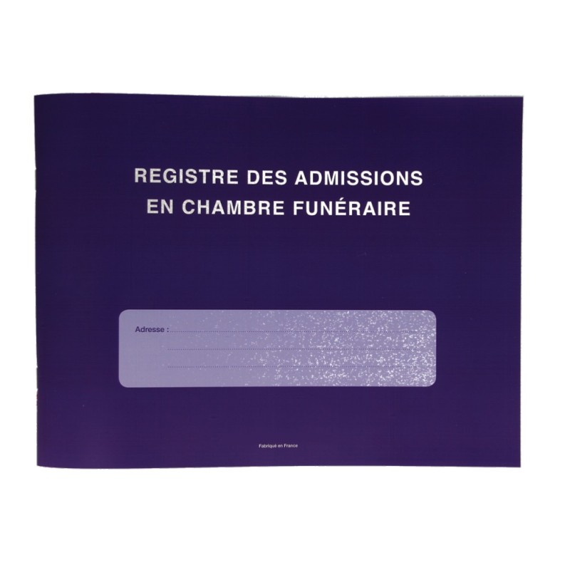 Registre des admissions en chambre funéraire